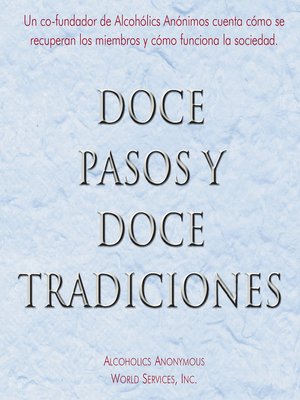 Doce Pasos y Doce Tradiciones - Audiobook